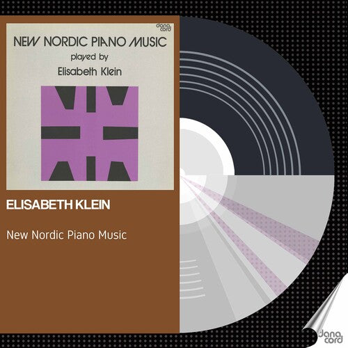 Elisabeth Klein - New Nordic Piano Music