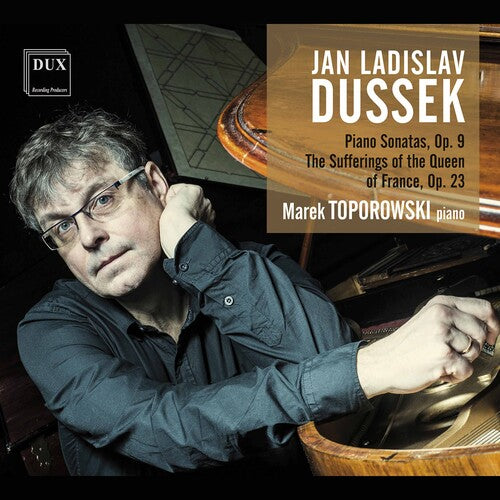 Dussek/ Toporowski - Piano Sonatas 9