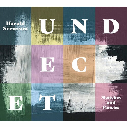 Svensson/ Undecet - Sketches & Fancies