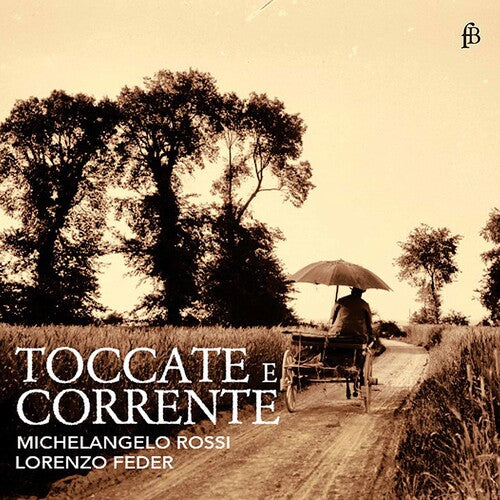 Rossi/ Feder - Toccate E Corrente