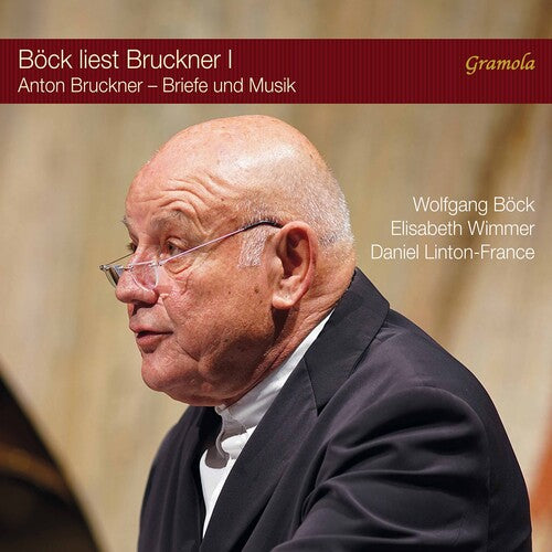 Bruckner/ Bock/ Linton-France - Bock Liest Bruckner 1