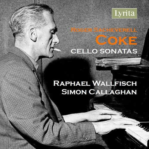 Coke/ Wallfisch/ Callaghan - Cello Sonatas