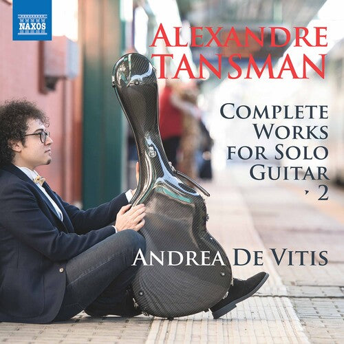 Tansman/ Vitis - Works for Solo Guitar 2