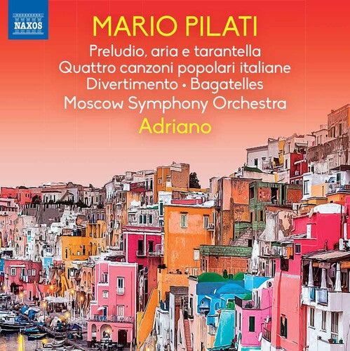 Pilati/ Moscow Symphony Orchestra/ Adriano - Preludio Aria E Tarantella