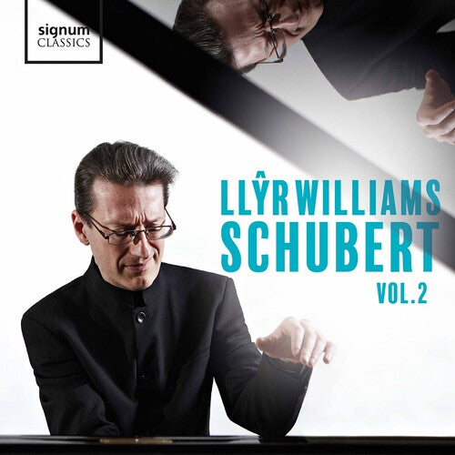 Llyr Williams - Williams Plays Schubert 2