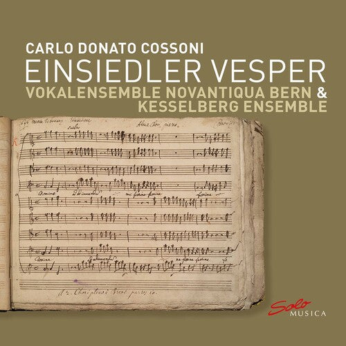 Cossoni/ Kesselberg Ensemble - Einsiedler Vesper