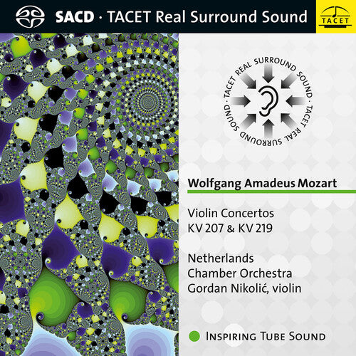 Mozart/ Netherlands Chamber Orchestra/ Nikolic - Violin Concertos 207 & 219