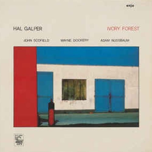 Hal Galper - Ivory Forest