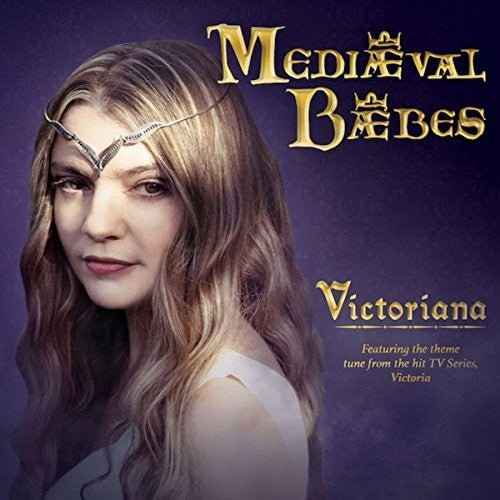 Mediaeval Baebes - Victoriana: Mediaeval Baebes