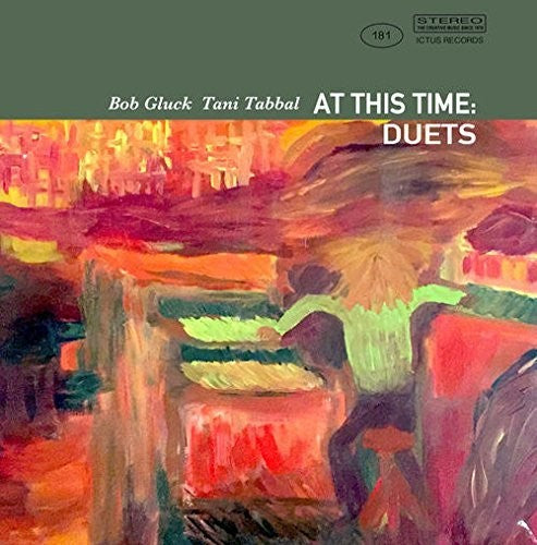 Bob Gluck - At This Time: Duets