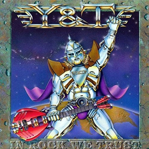 Y&t - In Rock We Trust
