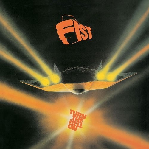 Fist - Turn The Hell On