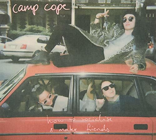 Camp Cope - How To Socialise & Make Friends
