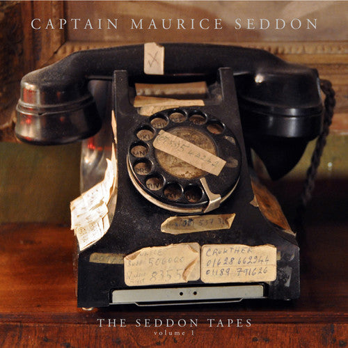 Maurice Seddon - The Seddon Tapes: Volume 1