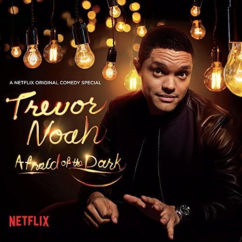 Trevor Noah - Afraid Of The Dark