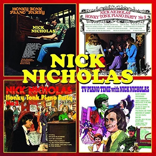 Nick Nicholas - Honky Tonk Piano Party 1, 2, 3 & TV Piano Time