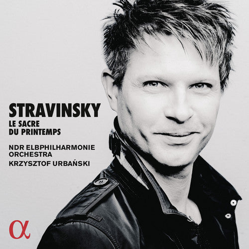 Stravinsky/ Urbanski - Sacre Du Printemps