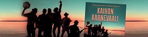 Tuure Kilpelainen Ja Kaihon Karavaani - Kaihon Karnevaali