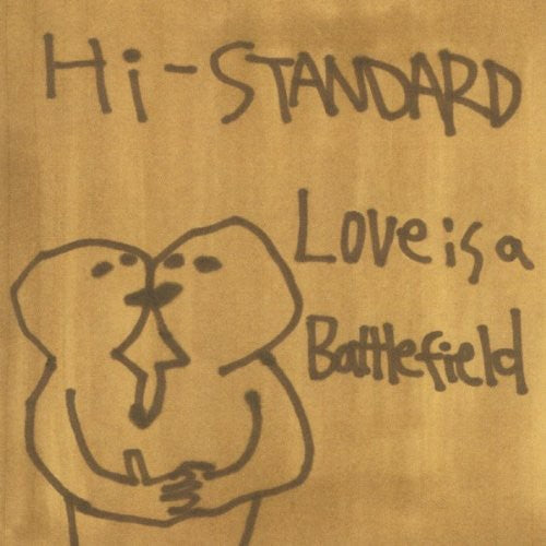 Hi-Standard - Hi-Standard : Love Is a Battlefield EP