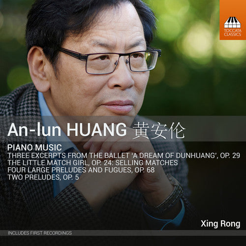 Huang/ Rong - Piano Music