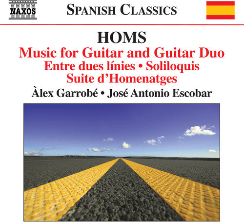 Homs/ Garrobe/ Escobar - Complete Music for Guitar & Guitar Duo
