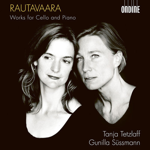 Rautavaara/ Sussmann - Works for Cello & Piano