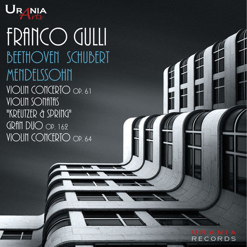 Beethoven/ Gracis/ Cavallo - Franco Gulli Plays Violin Concertos & Sonatas