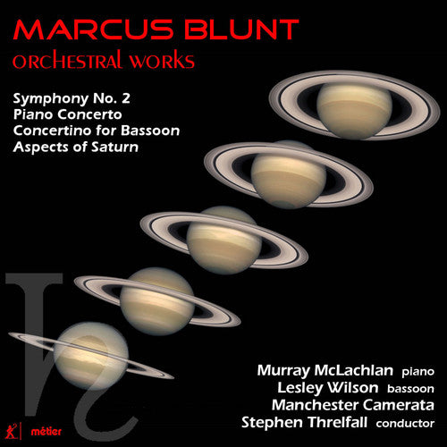 Blunt/ McLachlan/ Threlfall - Orchestral Works