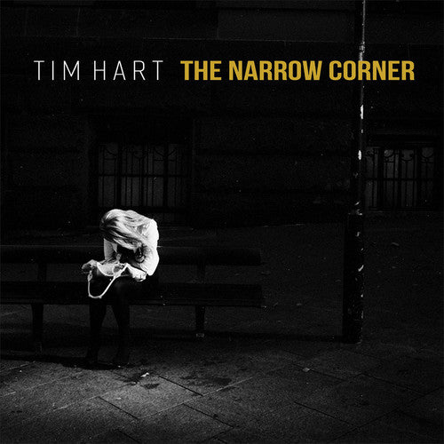 Tim Hart - Narrow Corner