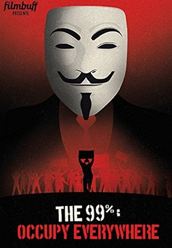 99%:Occupy Everywhere