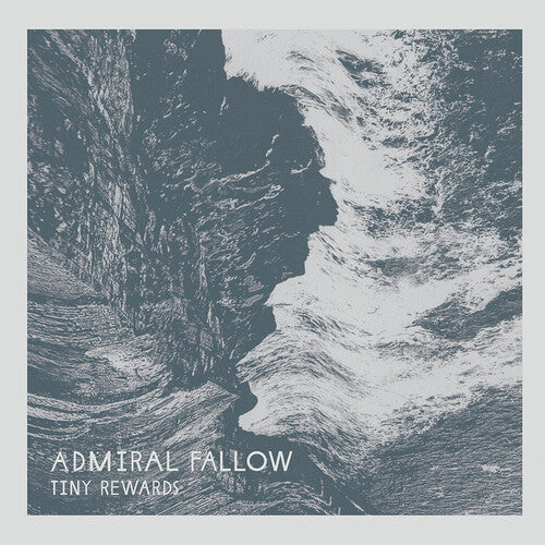 Admiral Fallow - Tiny Rewards