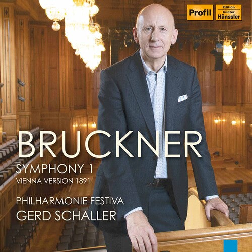 Bruckner/ Philharmonie Festiva/ Schaller - Symphony 1