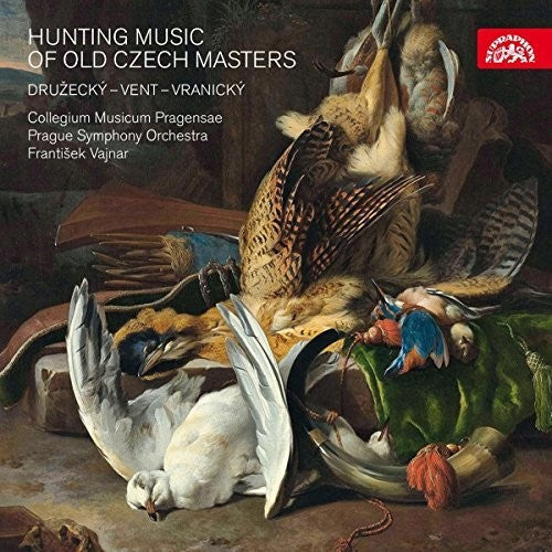 Druzecky/ Prague Symphony Orch - Hunting Music of Old Czech Masters