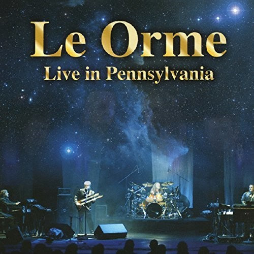 Le Orme - Live in Pennsylvania