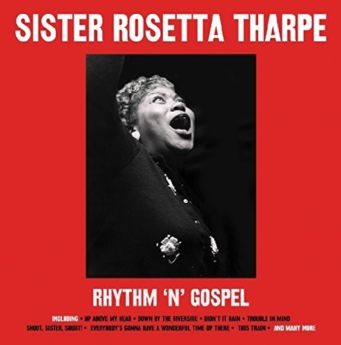 Sister Rosetta Tharpe - Rhythm N Gospel