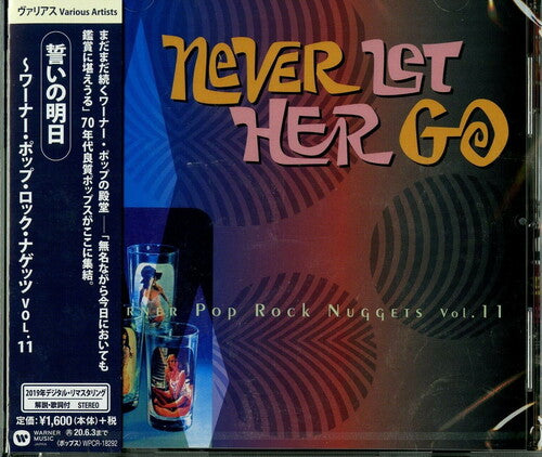 Warner Pop Rock Nuggets - Warner Pop Rock Nuggets 11: Never Let Her Go