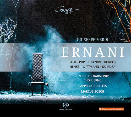Czech Philharmonic Choir Brno Cappella Aquileia Bosch Park Pop Kudinov Gordon Henke Wittman - Ernani