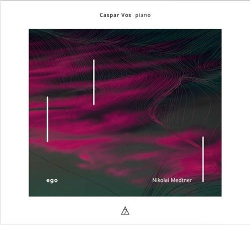Caspar Vos - Ego: Nikolai Medtner