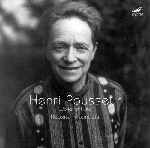 Pousseur/ Fabbriciani/ Vidolin - Works for Flute