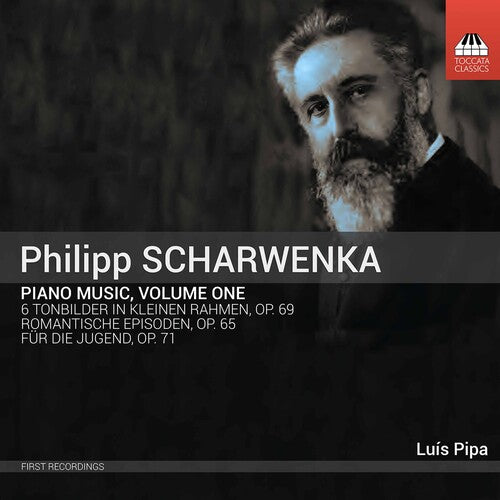 Scharwenka/ Pipa - Piano Music 1