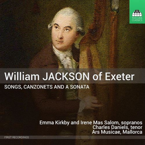 Jackson/ Daniels/ Kirkby - Songs & Canzonets & a Sonata