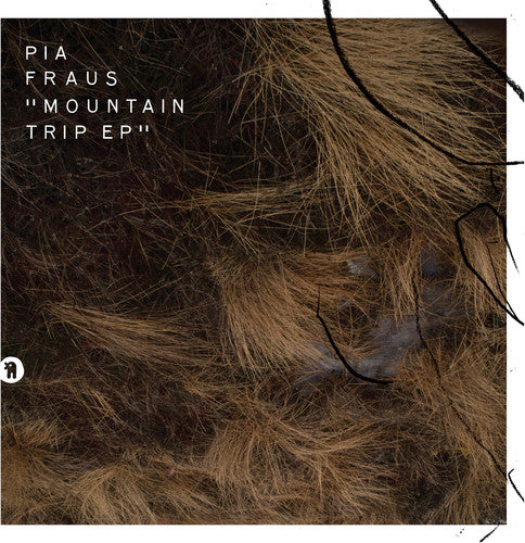 Pia Fraus - Mountain Trip