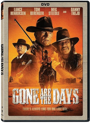 Gone Are the Days
