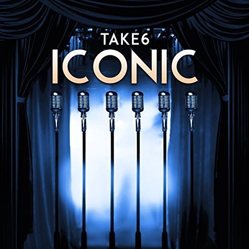 Take 6 - Iconic