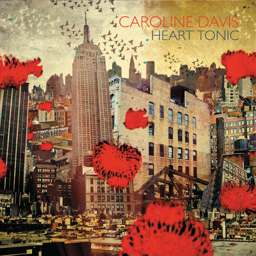 Caroline Davis - Heart Tonic