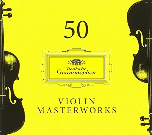 50 Violin Masterworks/ Various - 50 Violin Masterworks / Various