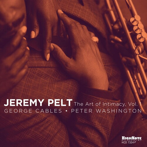 Jeremy Pelt - The Art Of Intimacy, Vol. 1