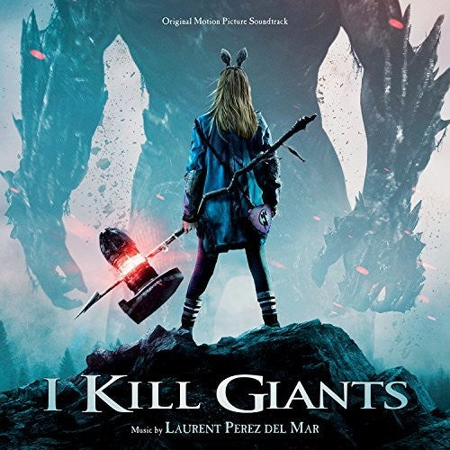 Laurent Mar - I Kill Giants (Original Soundtrack)