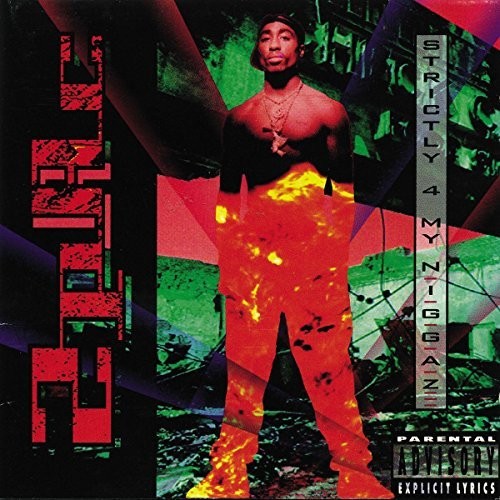 2pac - Strictly 4 My