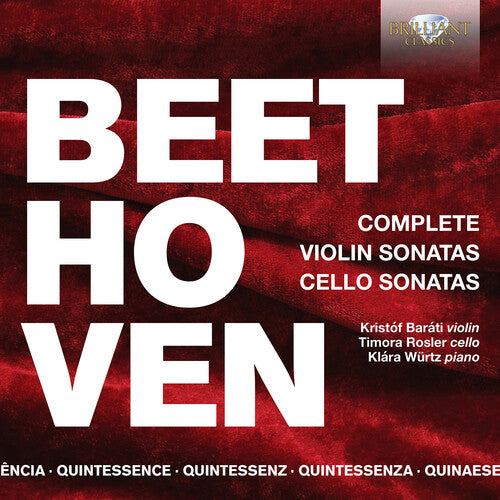 Beethoven/ Rosler/ Barati - Violin Sonatas & Cello Sonatas